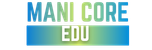 ManiCore EDU